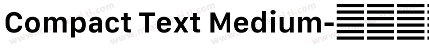 Compact Text Medium字体转换